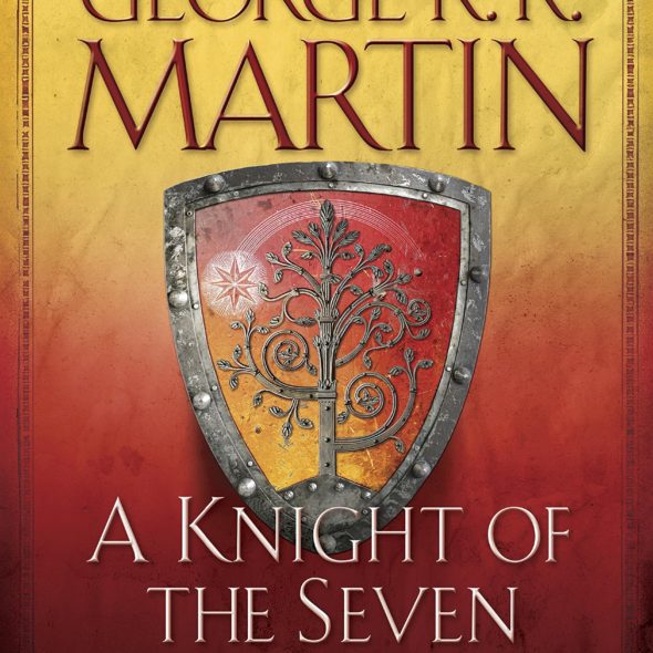 A Knight of Seven Kingdoms